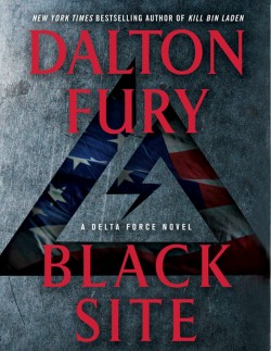Black Site by Dalton Fury