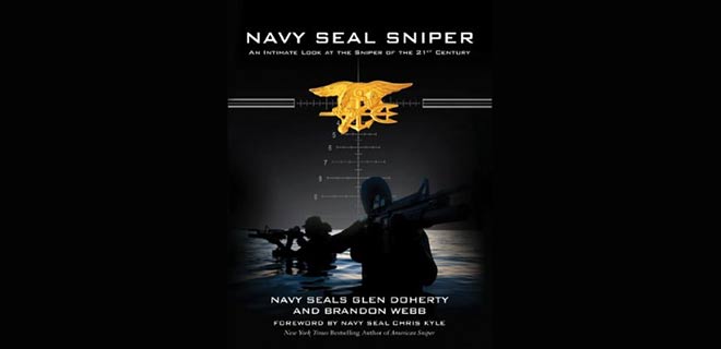 Navy SEAL Sniper: An Intimate Look at the Sniper of the 21st Century