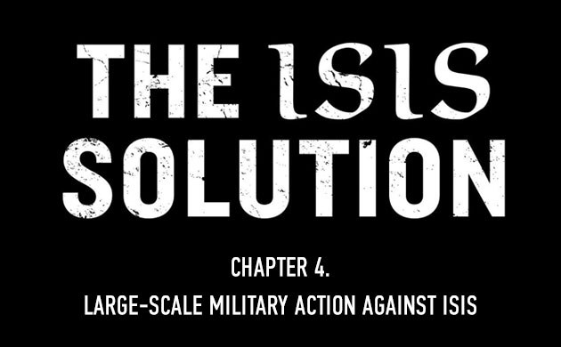 Chapter 4 – Large-Scale Military Action Against ISIS