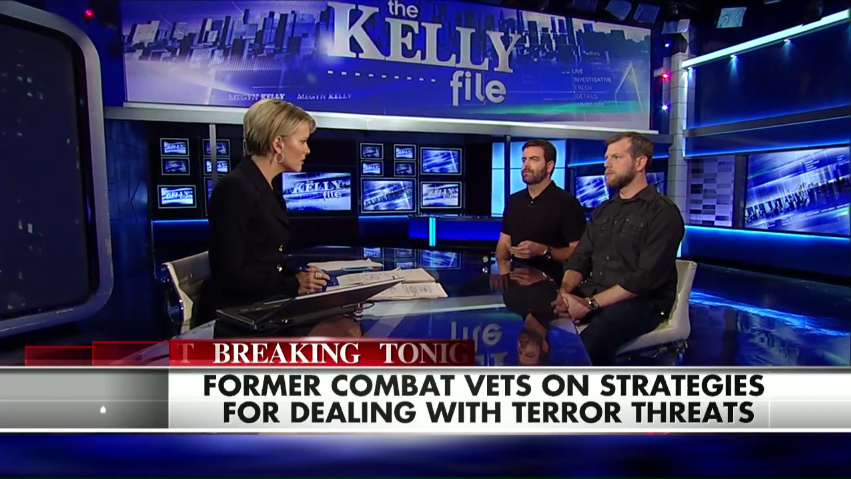 Interview on “The Kelly File” about Strategies for Dealing with Terror Threats