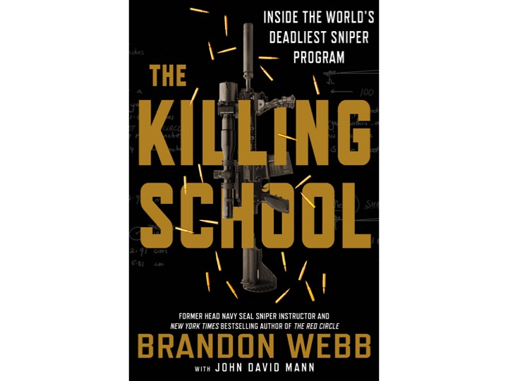 Cover Reveal and Q&A with Brandon Webb on his newest book, ‘The Killing School’
