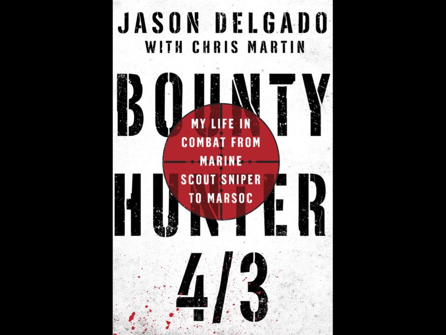 Book Cover Reveal for ‘Bounty Hunter 4/3’ by Jason Delgado former Marine Scout Sniper and MARSOC Sniper Instructor