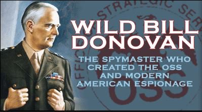 Book Review- Wild Bill Donovan: The Spymaster Who Created the OSS and Modern American Espionage