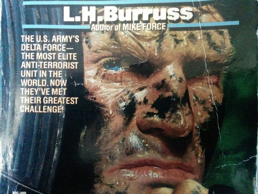 Does this obscure Delta Force novel reveal America’s deepest secrets? (Part 1)