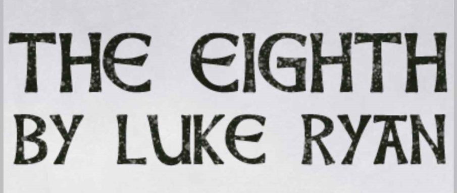Review: Luke Ryan’s ‘The Eighth’ offers the reality of war through a fictional lens