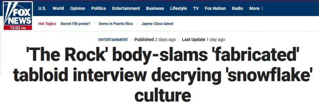 Opinion: Does Dwayne Johnson really 'hate snowflakes' or does America just love fake news?