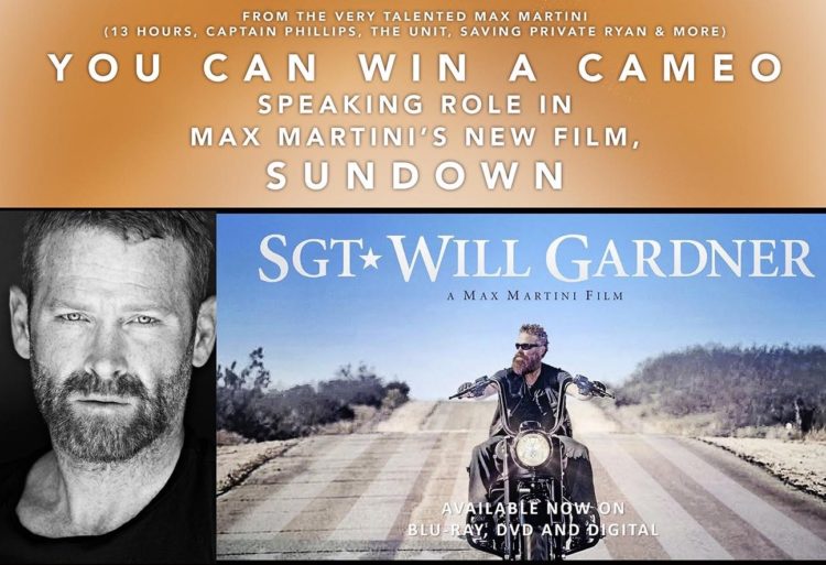 Here is your chance to win a speaking role in the new Max Martini film ‘Sundown’