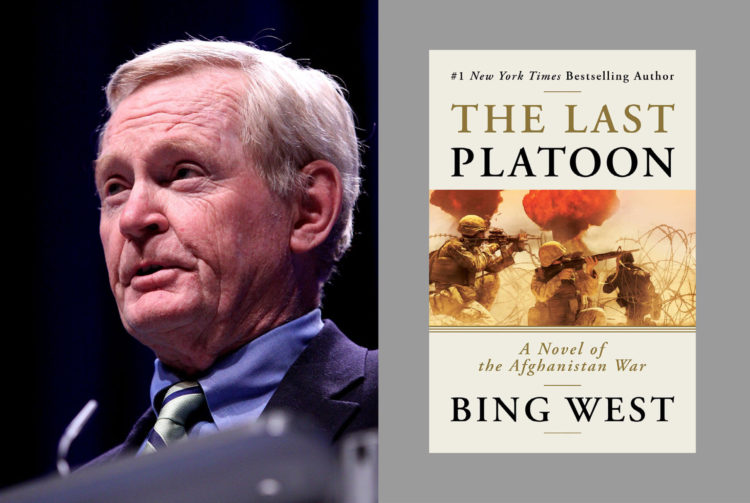 “The Last Platoon” from Bing West, Outstanding Novel of Afghanistan