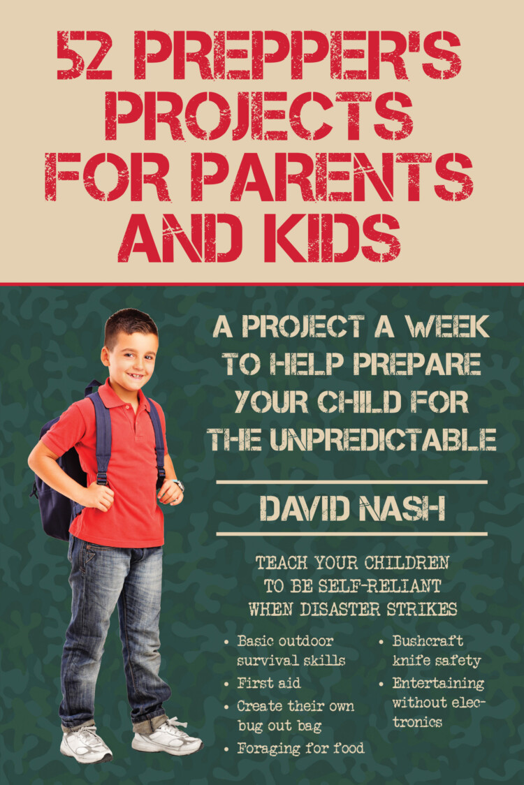 52 Prepper’s Projects for Parents and Kids