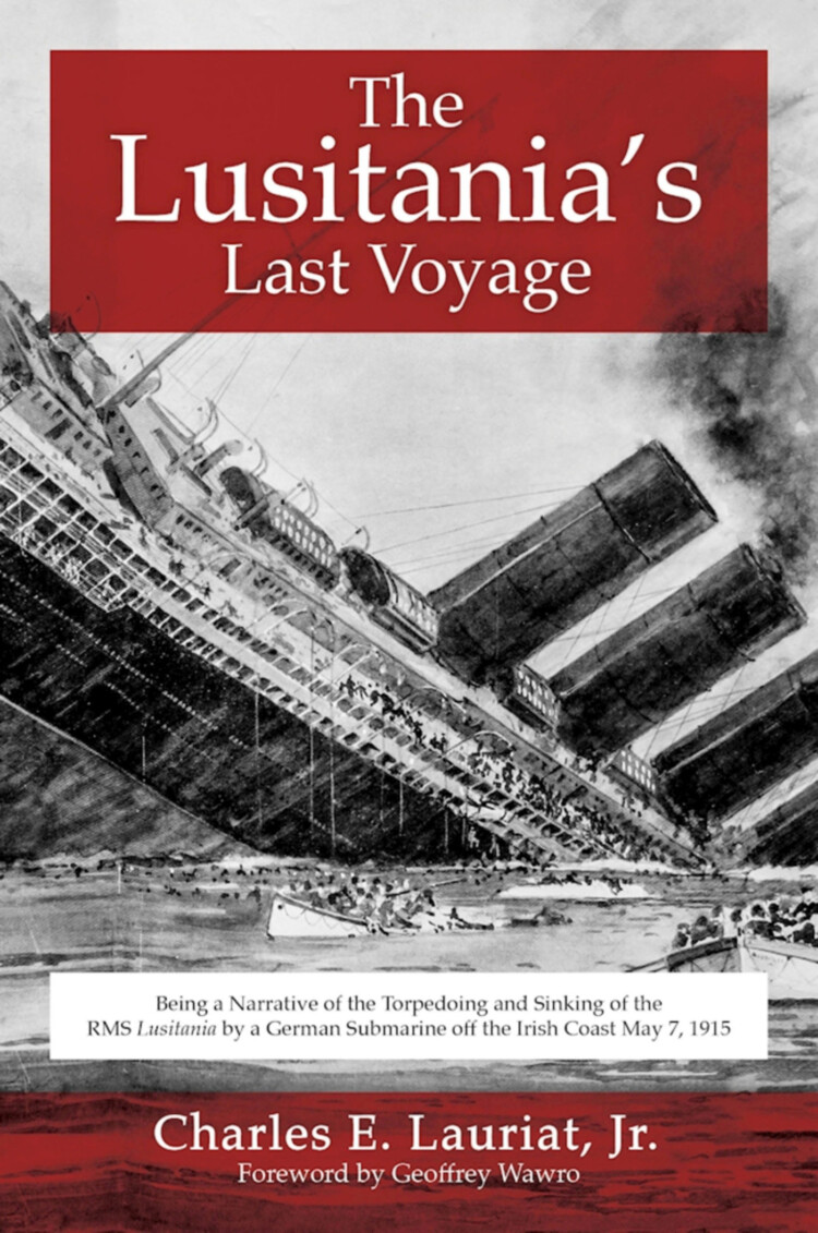 Lusitania’s Last Voyage
