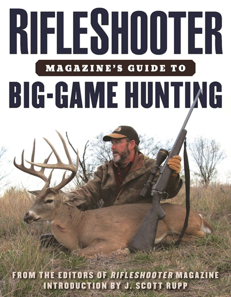 RifleShooter Magazine’s Guide to Big-Game Hunting