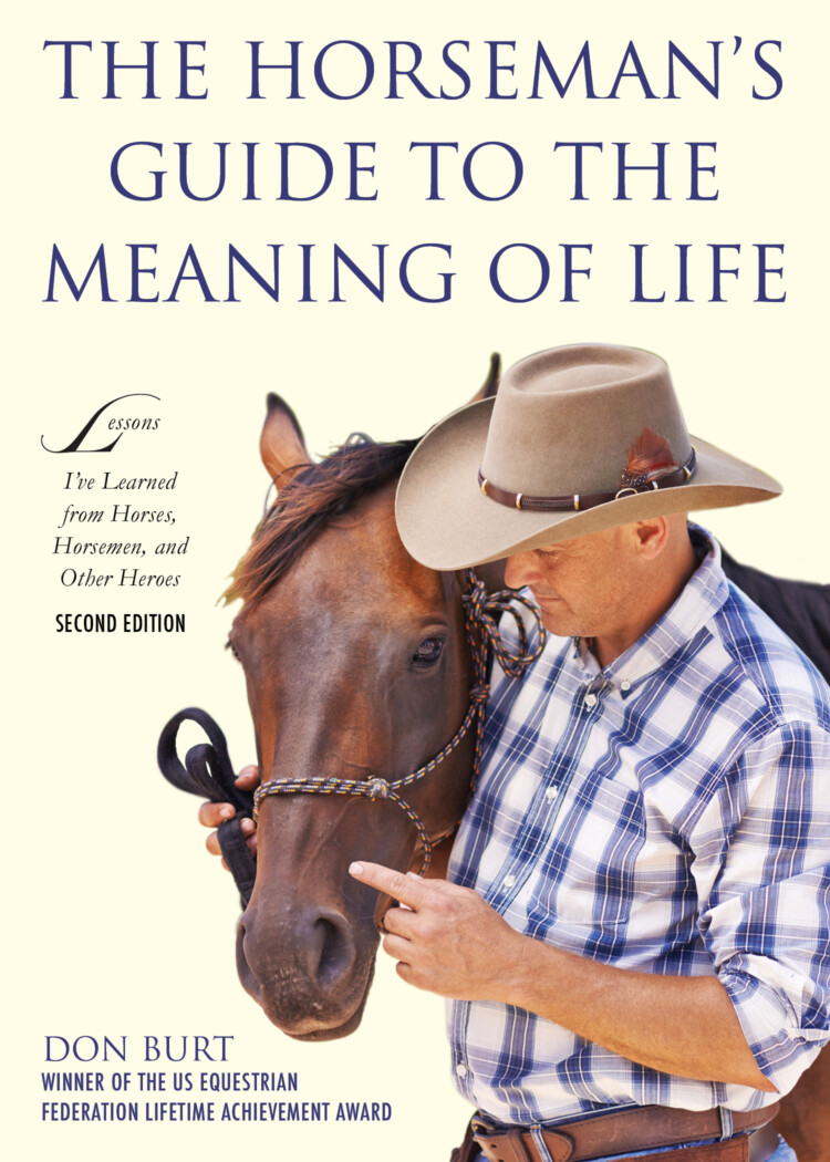 Horseman’s Guide to the Meaning of Life