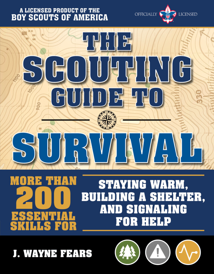 Scouting Guide to Survival: An Officially-Licensed Book of the Boy Scouts of America