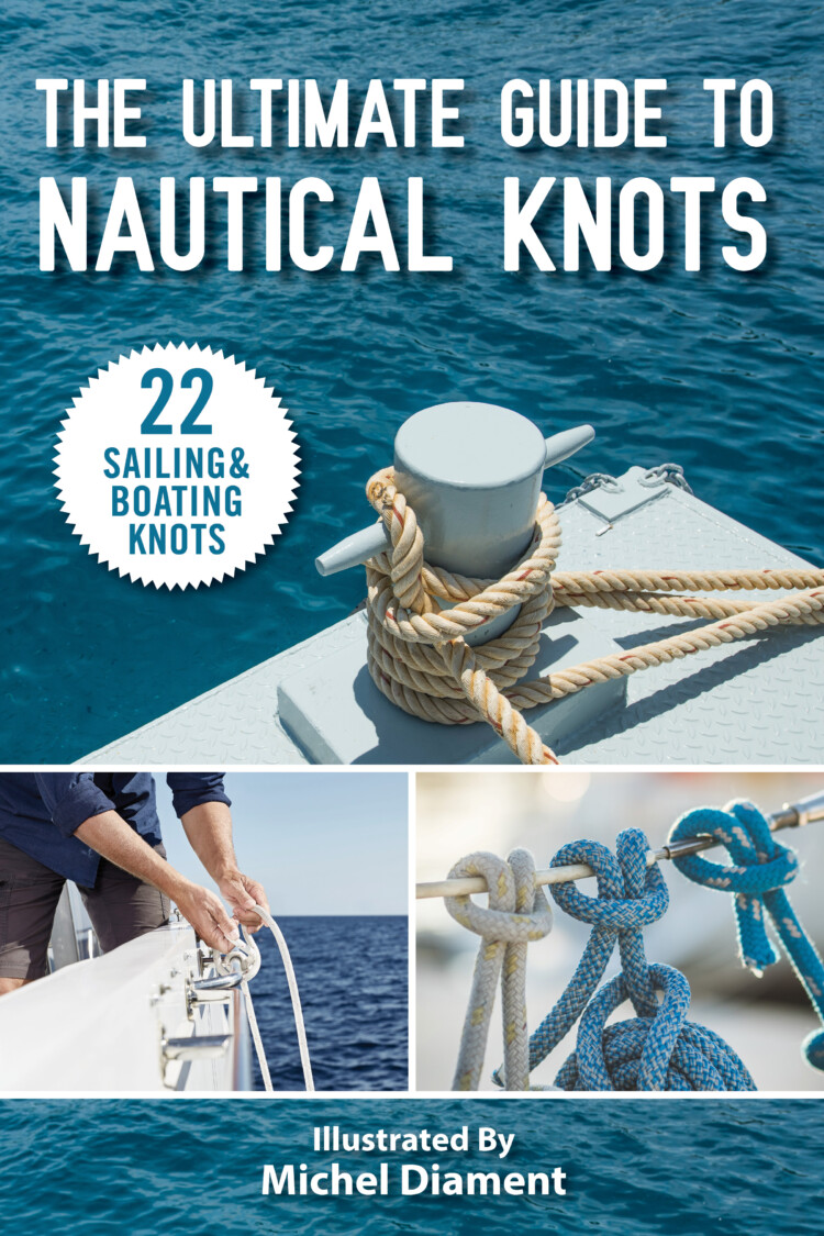Ultimate Guide to Nautical Knots