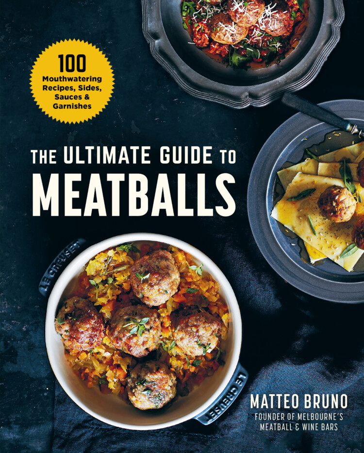 Ultimate Guide to Meatballs