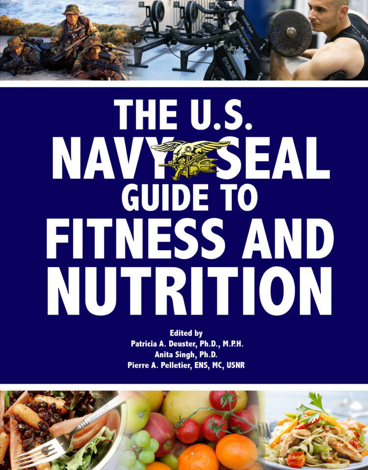 U.S. Navy Seal Guide to Fitness and Nutrition