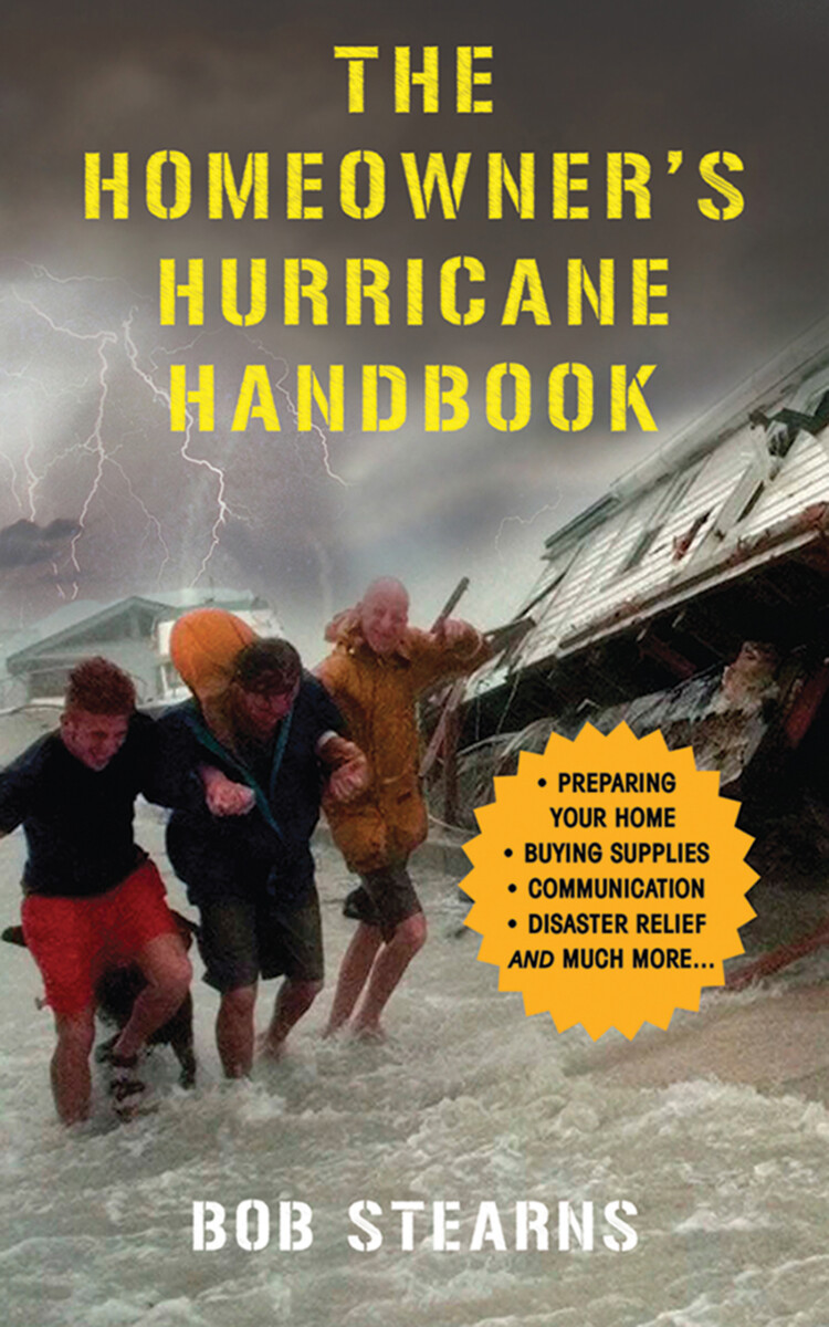 Homeowner’s Hurricane Handbook