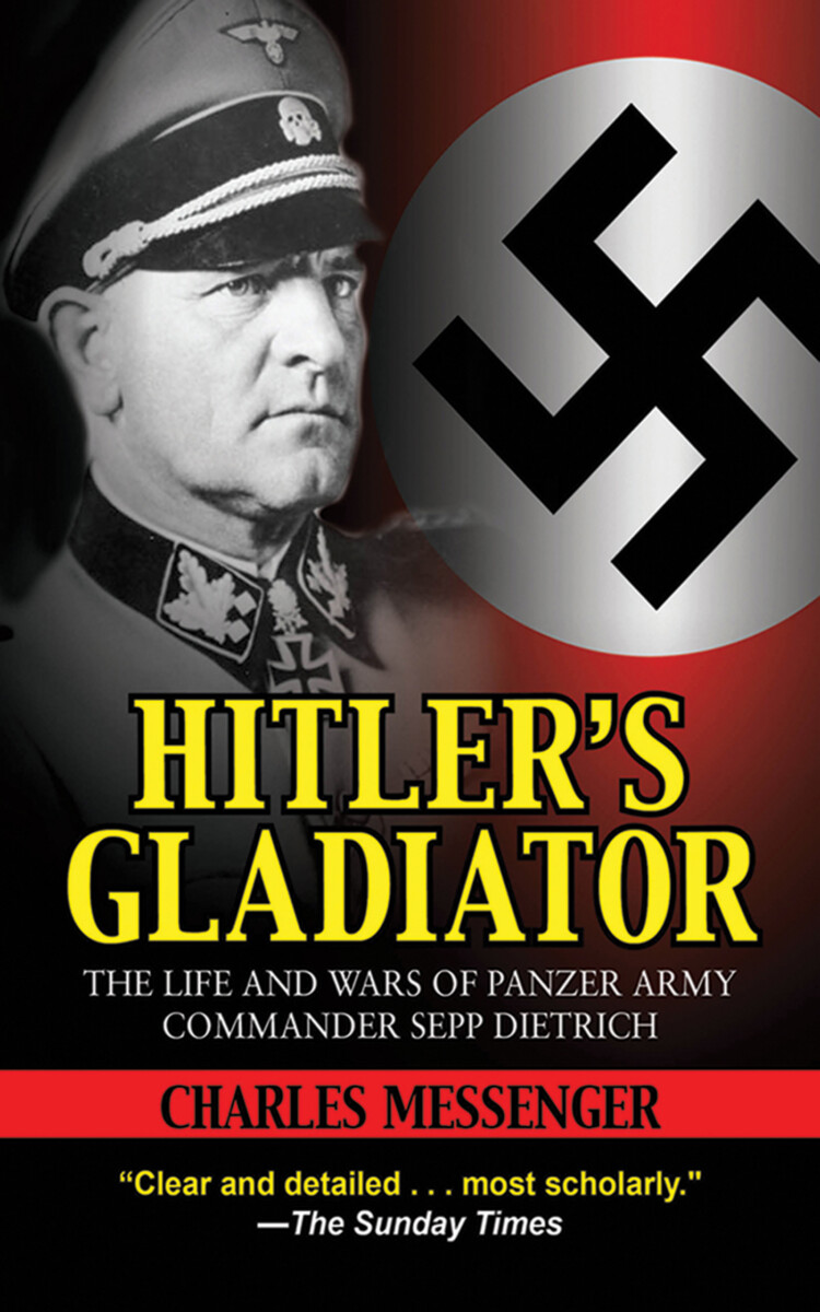 Hitler’s Gladiator