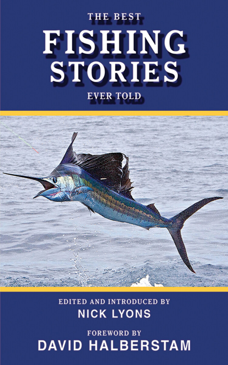 Best Fishing Stories Ever Told