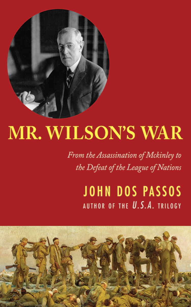 Mr. Wilson’s War
