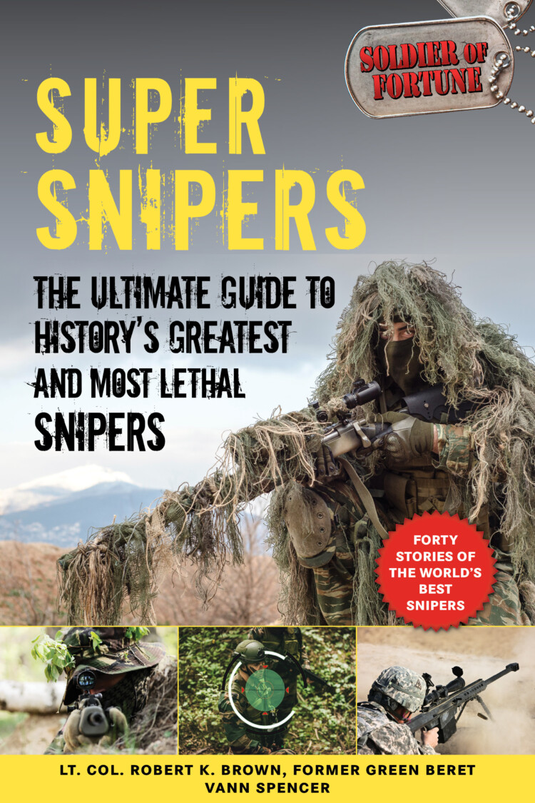 Soldier of Fortune Magazine Guide to Super Snipers