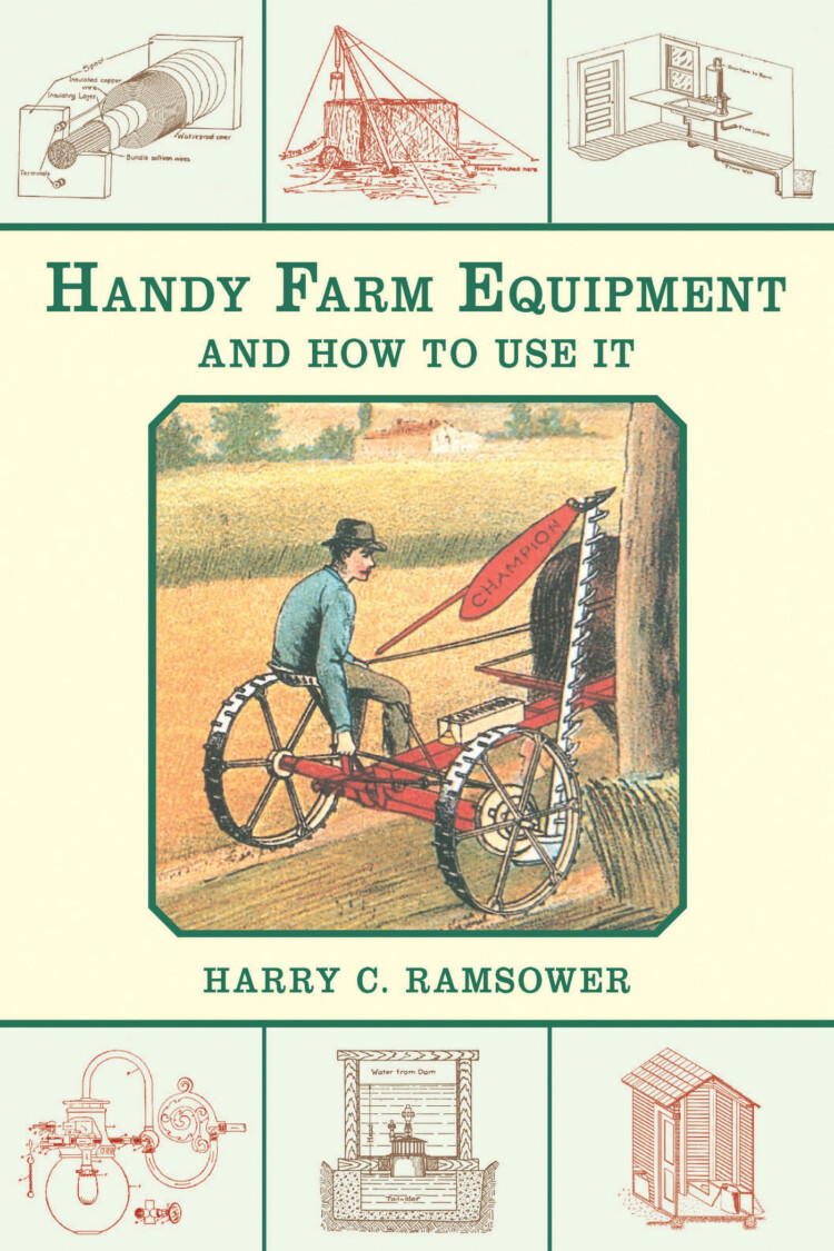 Handy Farm Equipment and How to Use It