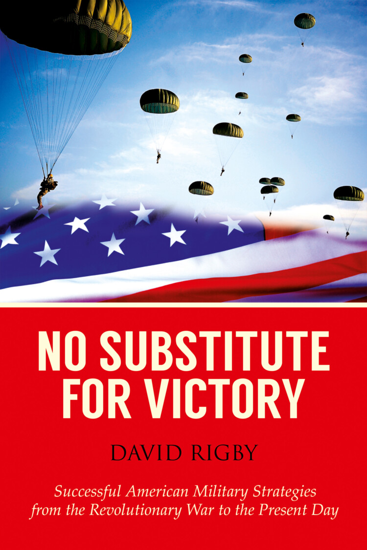 No Substitute for Victory
