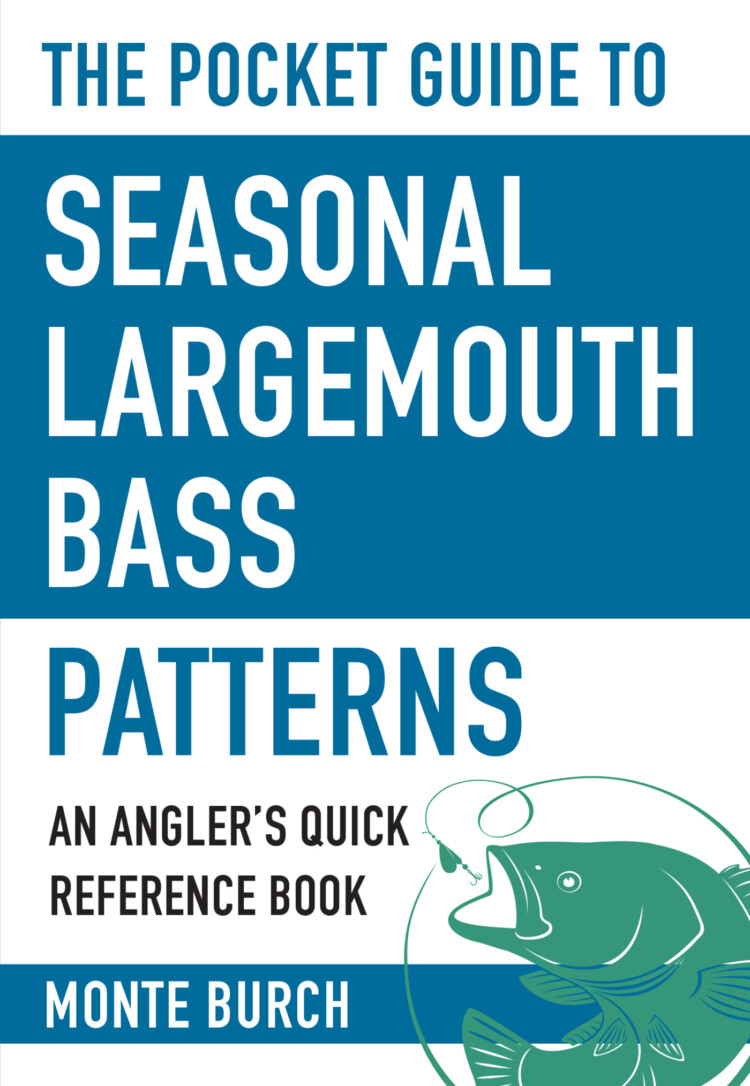 Pocket Guide to Seasonal Largemouth Bass Patterns