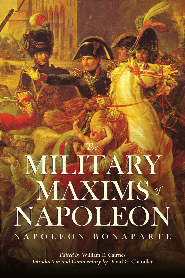 Military Maxims of Napoleon