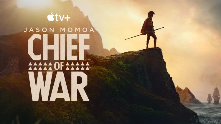Chief of War Review: The Raw, Bloody Epic That Brings Back Real Storytelling (Move Over Marvel Porn)